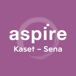 ASPIRE เกษตร - เสนาฯ