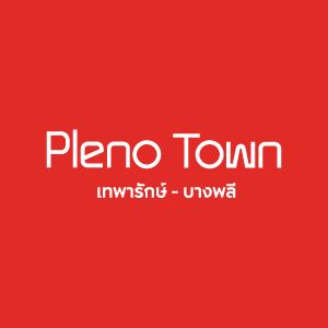 PLENO TOWN เทพารักษ์ - บางพลี
