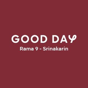 GOOD DAY พระราม 9 - ศรีนครินทร์
